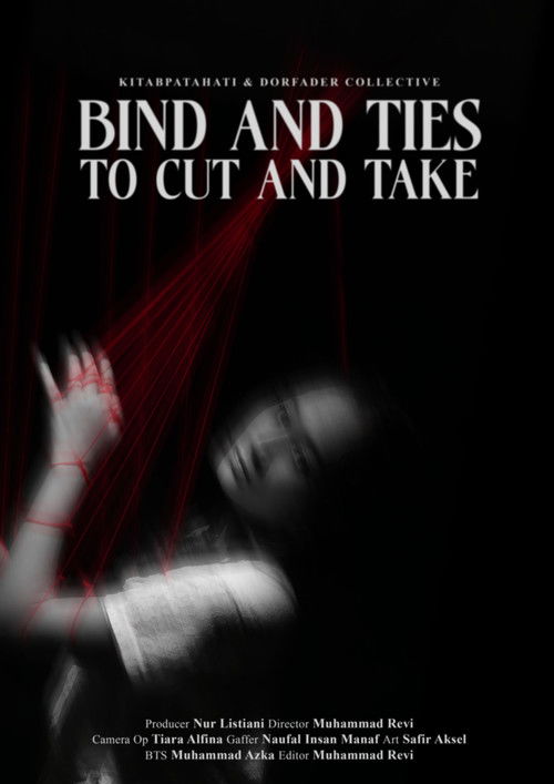 Bind and Ties to Cut and Take (2023) poster