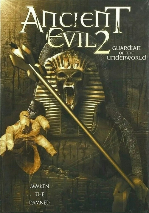 Ancient Evil 2: Guardian of the Underworld (2005) poster
