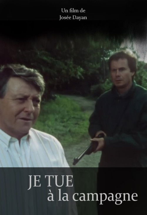 Je tue à la campagne (1987) poster
