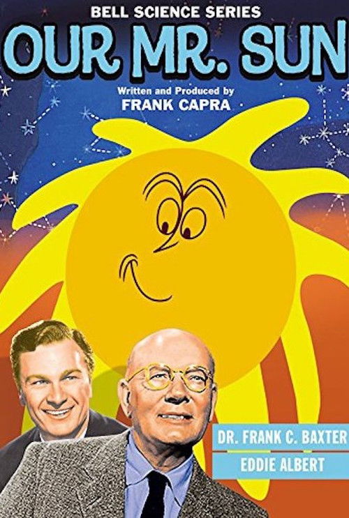 Our Mr. Sun (1956) poster