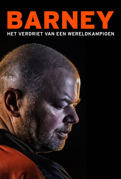 Barney: Het Verdriet van een Wereldkampioen (2018) poster