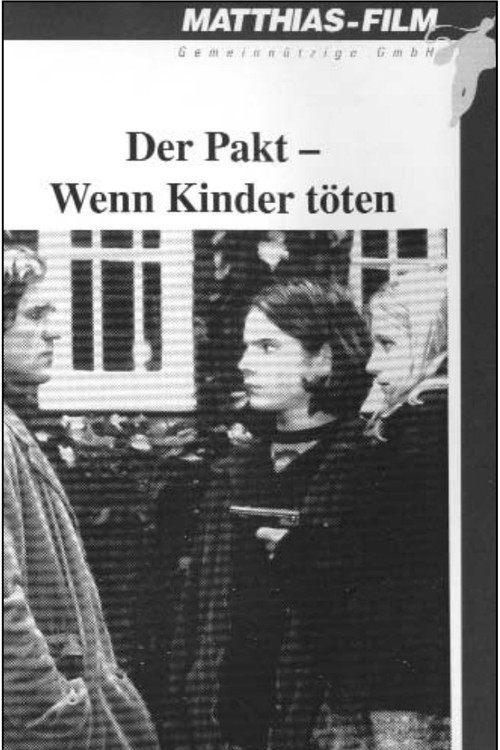 Der Pakt – Wenn Kinder töten (1996) poster
