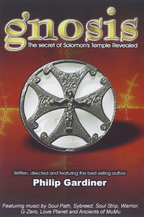 Gnosis, the Secret of Solomon's Temple Revealed (2006) poster