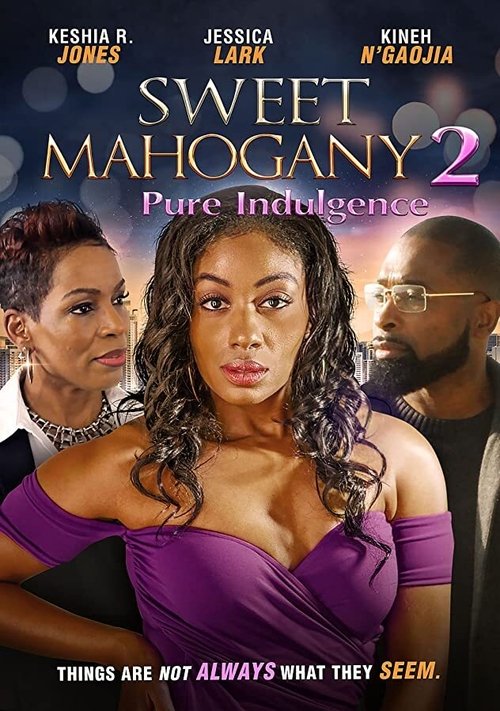 Sweet Mahogany 2: Pure Indulgence (2021) poster