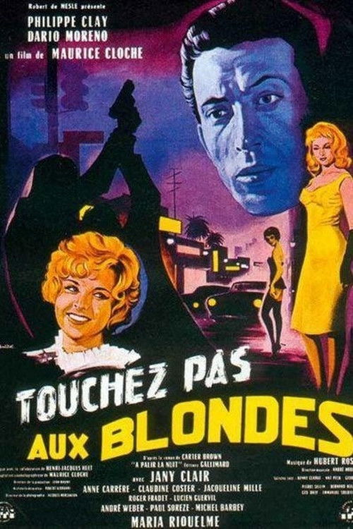 Touchez pas aux blondes (1960) poster
