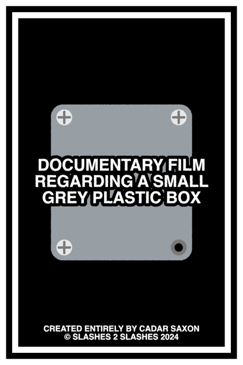 DOCUMENTARY FILM REGARDING A SMALL GREY PLASTIC BOX (2024) poster