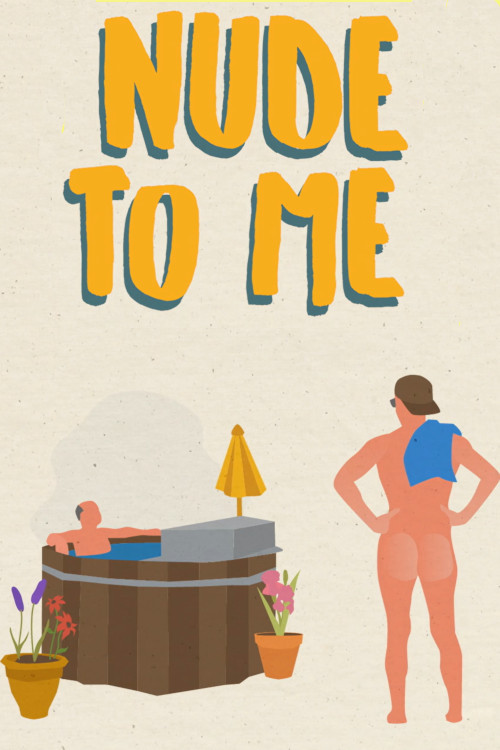 Nude to Me (2021) poster