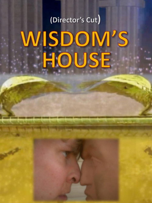 Wisdom's House (2024) poster