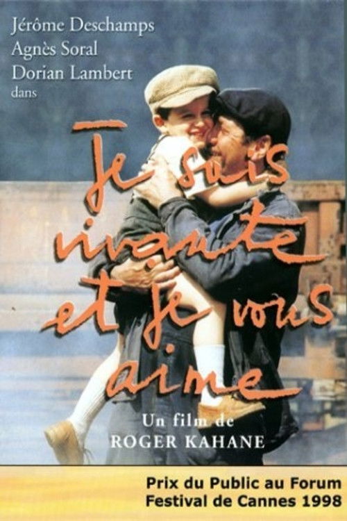 Je suis vivante et je vous aime (1998) poster