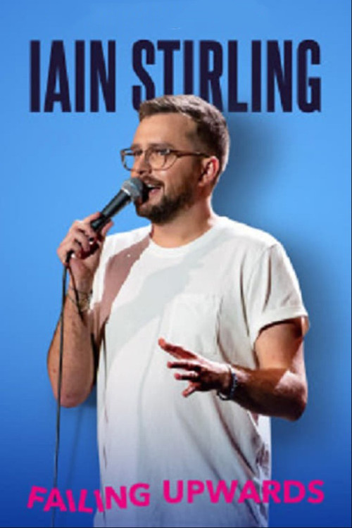 Iain Stirling Failing Upwards (2022) poster
