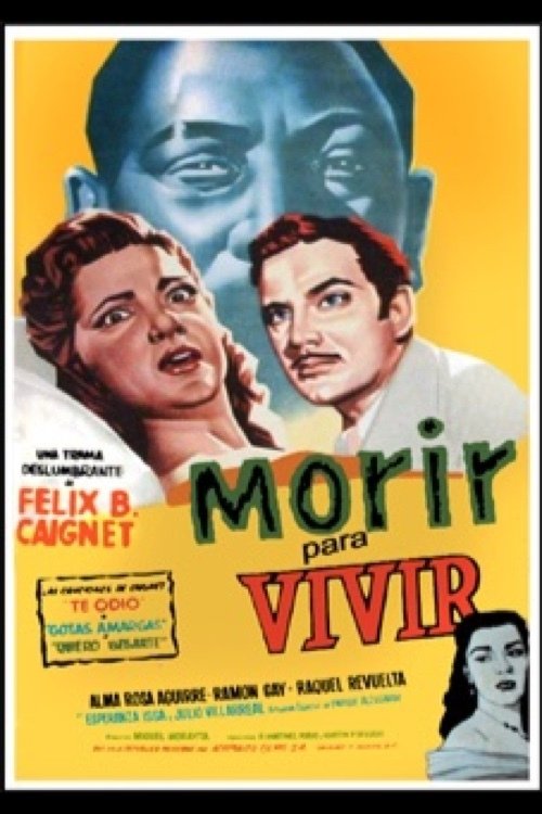 Morir para vivir (1954) poster