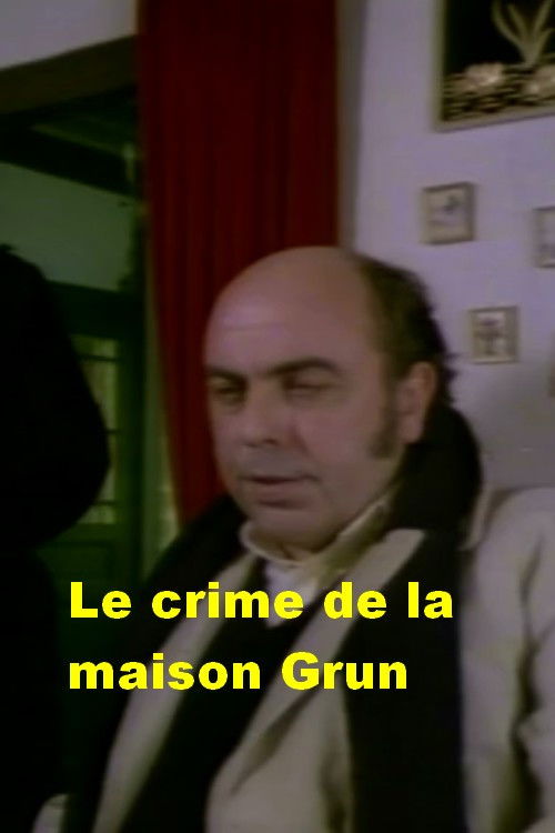 Le crime de la maison Grun (1984) poster