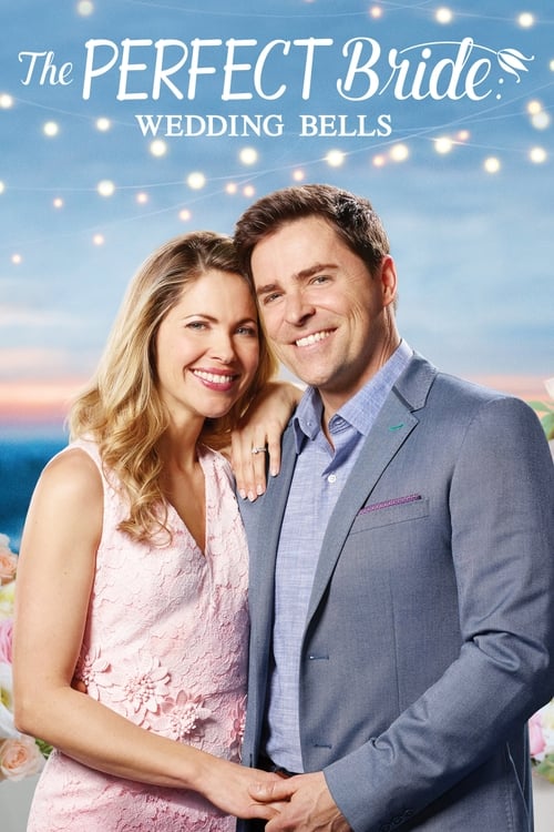 The Perfect Bride: Wedding Bells (2018) poster