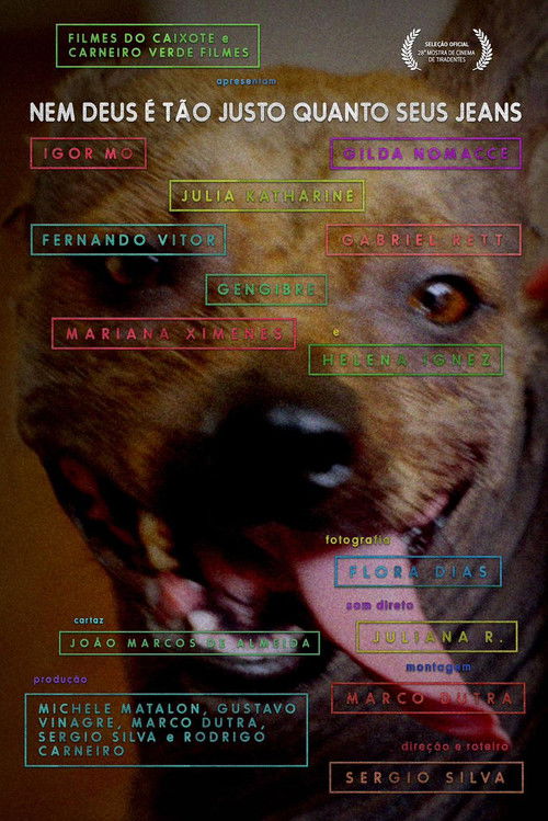 Nem Deus É Tão Justo Quanto Seus Jeans (2025) poster