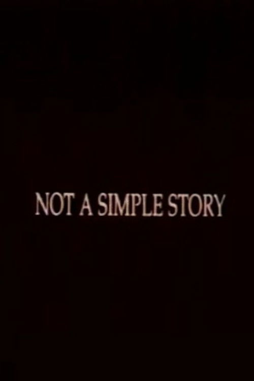 Not A Simple Story; Out in Silence (1994) poster