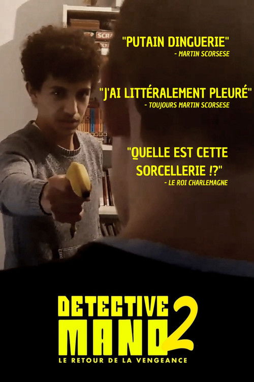 DÉTECTIVE MANO 2 - LE RETOUR DE LA VENGEANCE (2023) poster