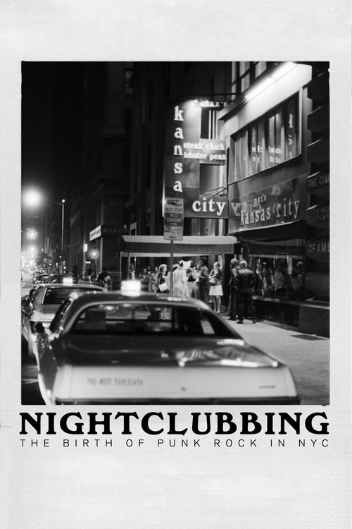 Nightclubbing: The Birth of Punk Rock in NYC (2023) poster