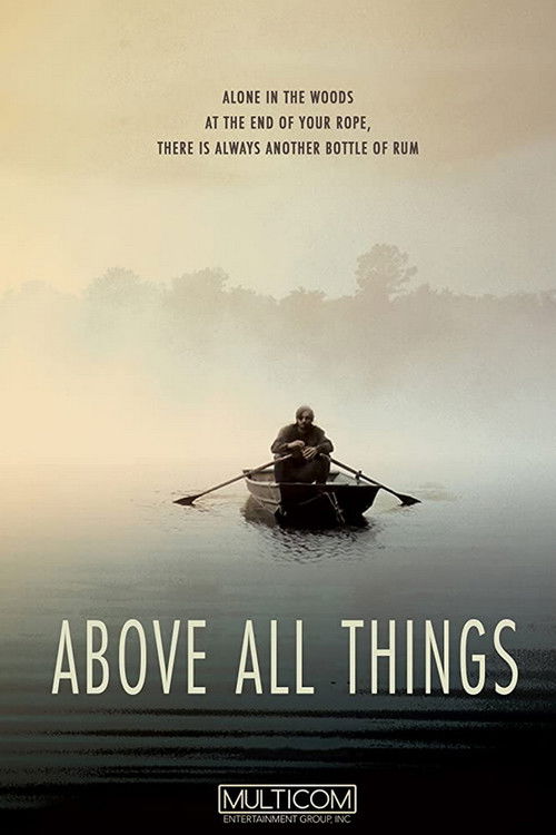 Above All Things (2018) poster