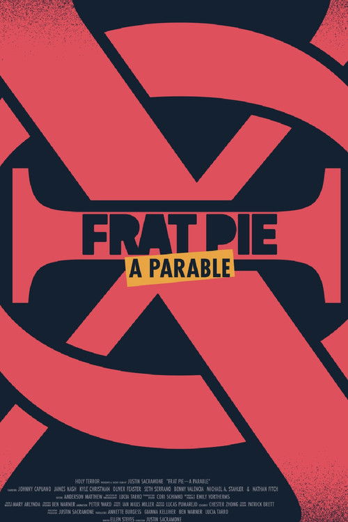 Frat Pie: A Parable (2024) poster