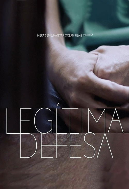 Legítima Defesa (2017) poster