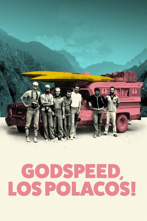 Godspeed, Los Polacos! (2020) poster