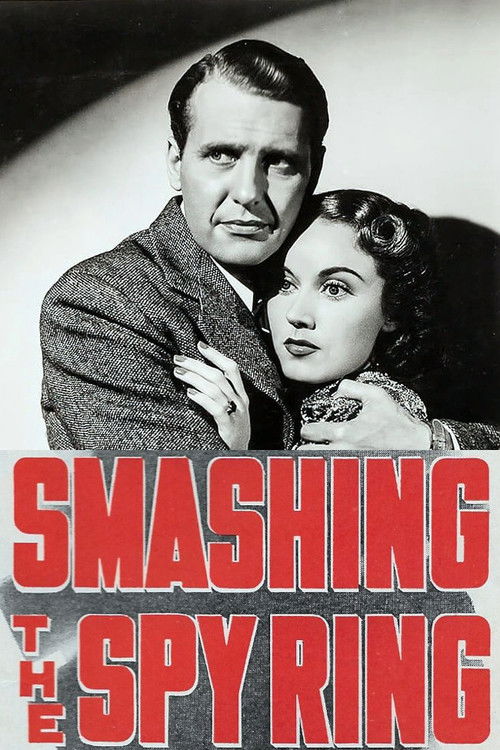 Smashing the Spy Ring (1938) poster