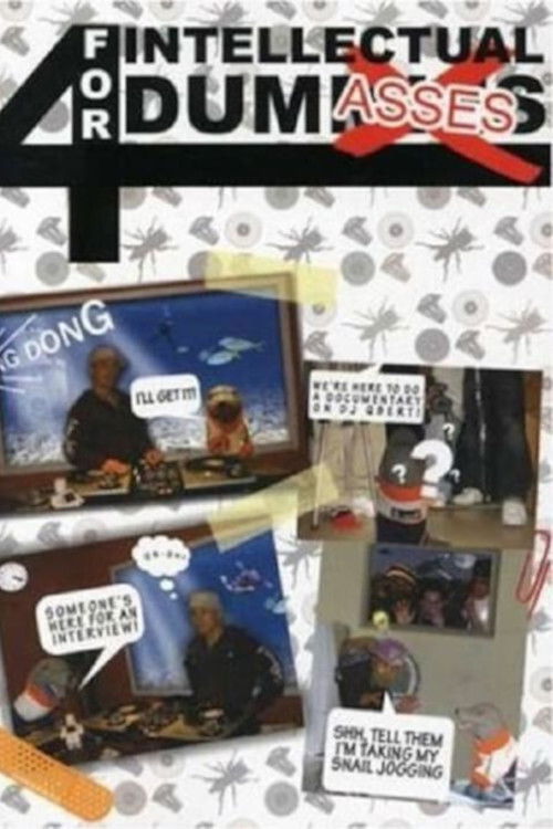 DJ Q-Bert - For Intellectual Dumasses (2007) poster