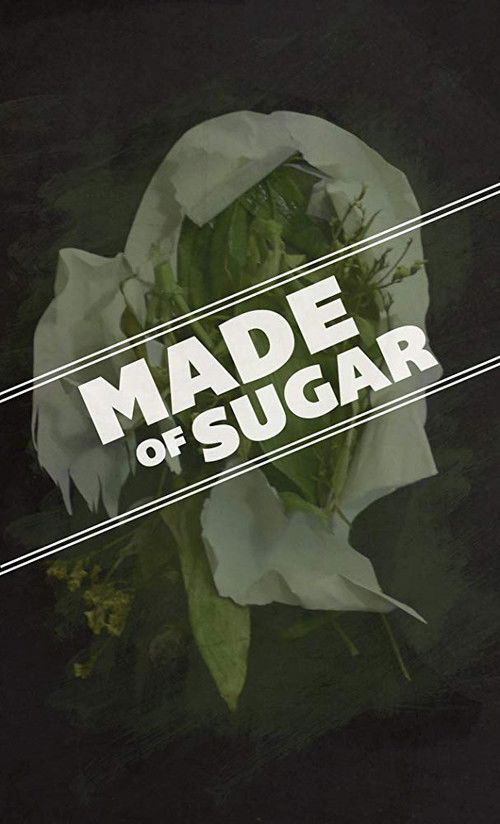 Made of Sugar (2016) poster