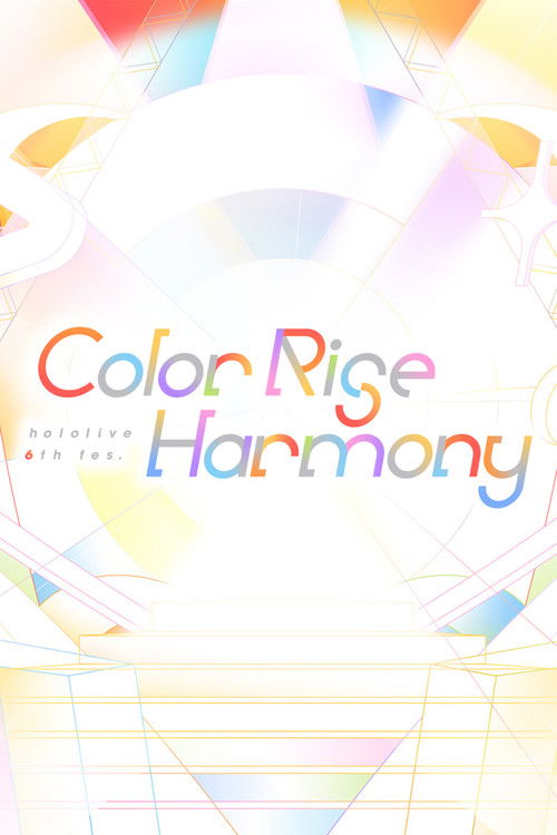 hololive 6th fes. Color Rise Harmony Day 2 Creators' Stage (2025) poster