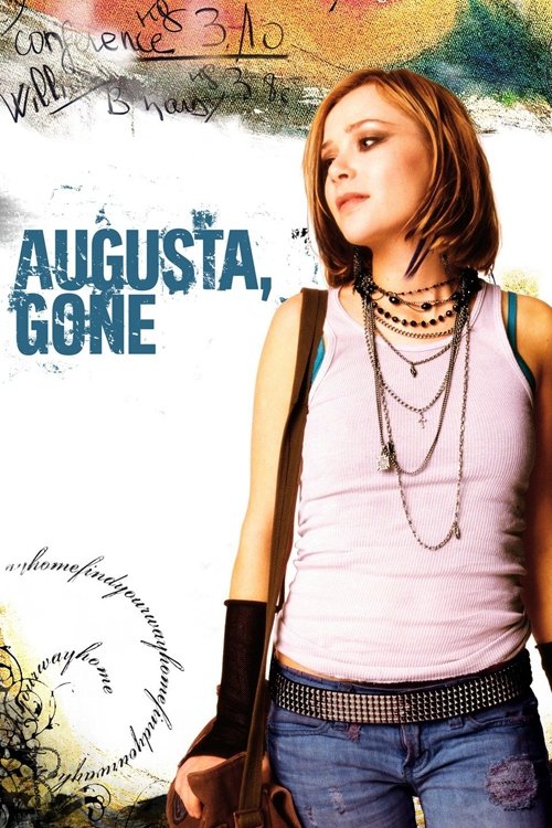 Augusta, Gone (2006) poster