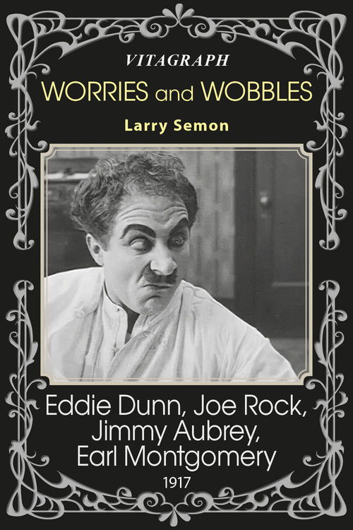 Worries and Wobbles (1917) poster