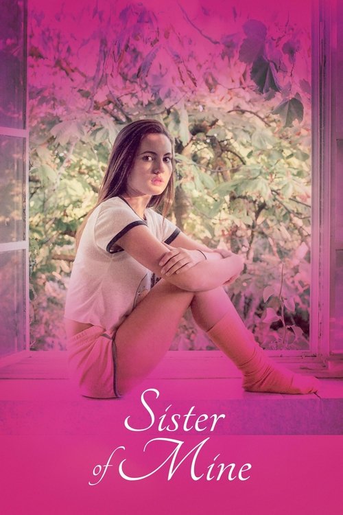 Sister of Mine (2017) poster