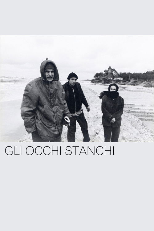 Gli occhi stanchi (1995) poster