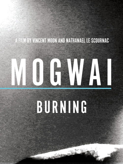 Mogwai: Burning (2010) poster