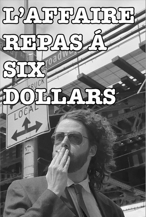 The Six Dollar Meal Deal (2025) poster