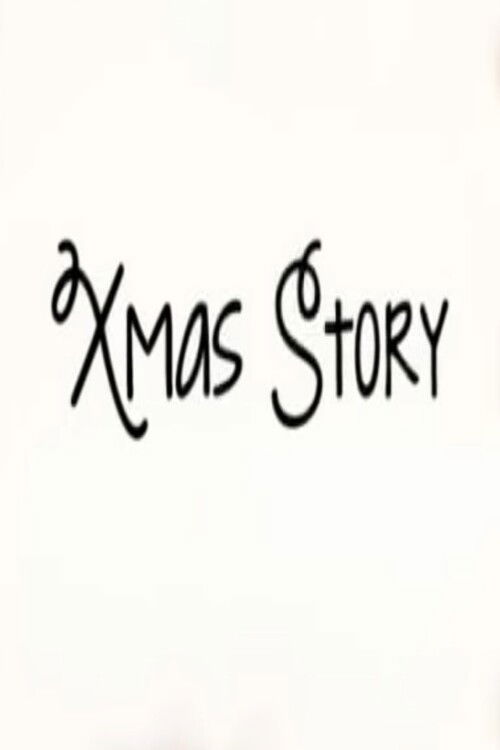Xmas Story (2012) poster