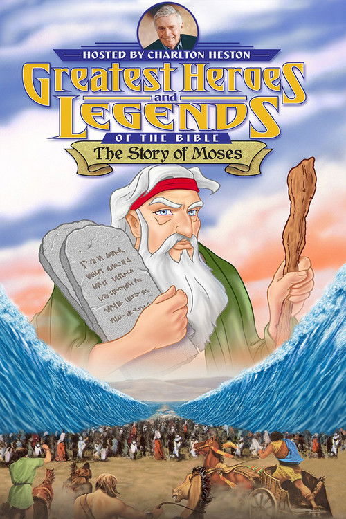 Greatest Heroes and Legends of The Bible: The Story of Moses (2003) poster