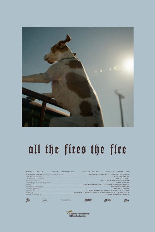 All the Fires the Fire (2019) poster