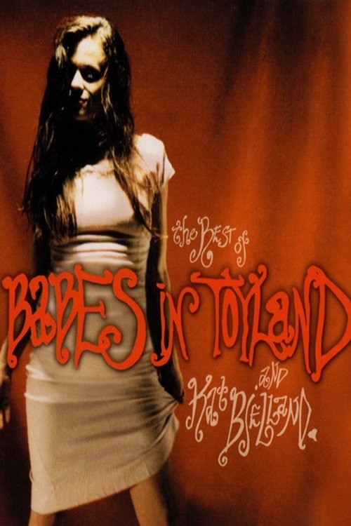 The Best of Babes in Toyland and Kat Bjelland (2006) poster