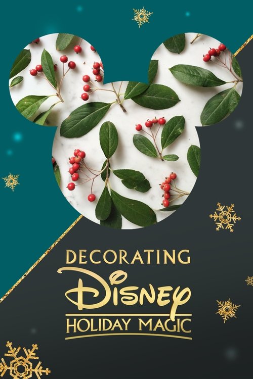 Decorating Disney: Holiday Magic (2017) poster