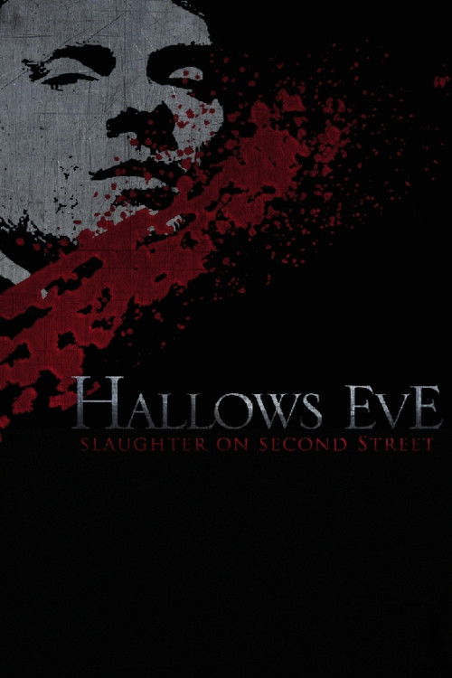 Hallows Eve: Slaughter on Second Street (2008) poster