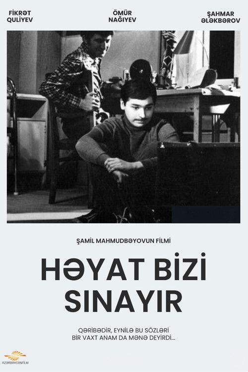 Həyat Bizi Sınayır (1972) poster