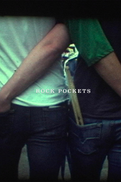 Rock Pockets (2007) poster