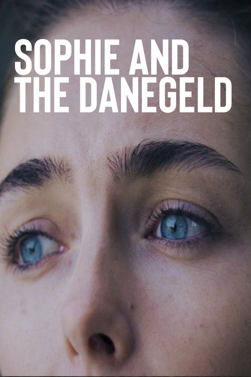 Sophie and the Danegeld (2019) poster
