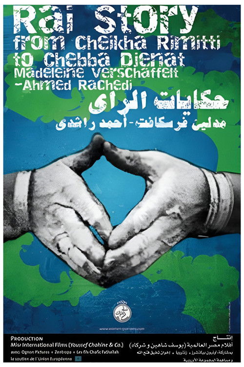 Raï Story: From Cheikha Rimitti to Cheba Djenet (2004) poster