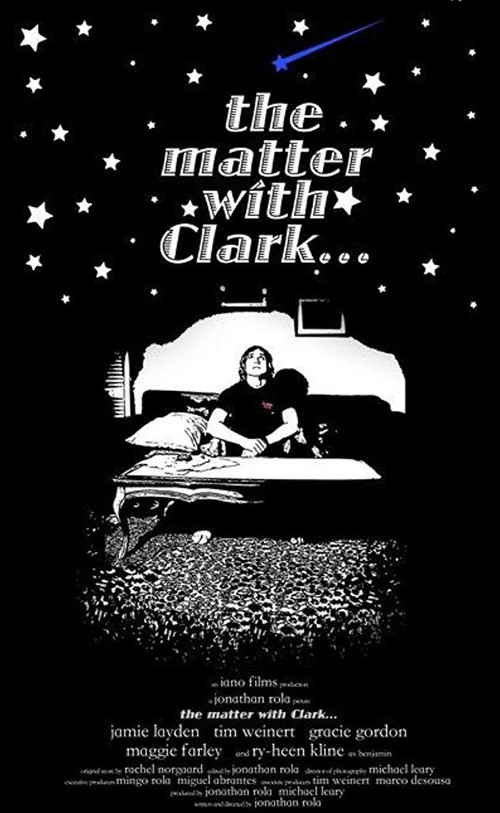 The Matter With Clark (2008) poster