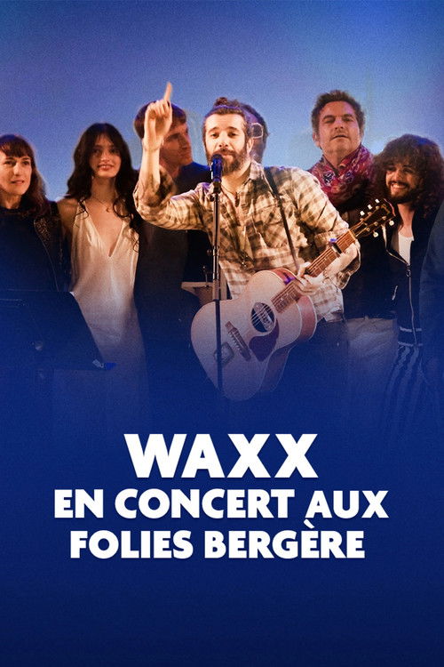 Waxx en concert aux Folies Bergère (2025) poster
