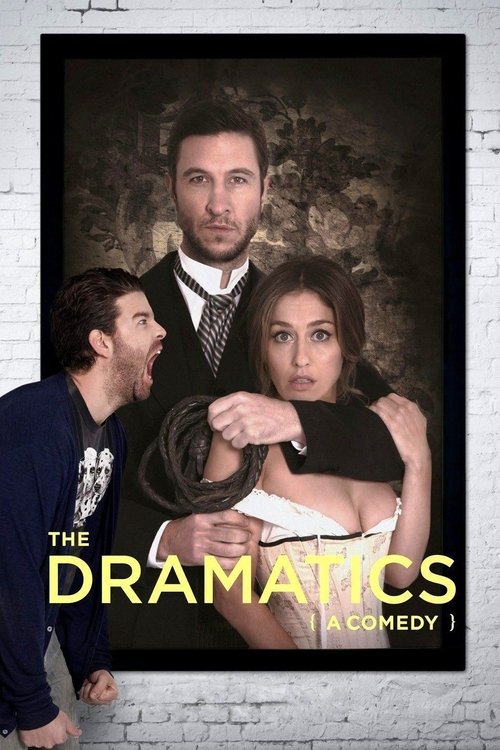 The Dramatics: A Comedy (2015) poster