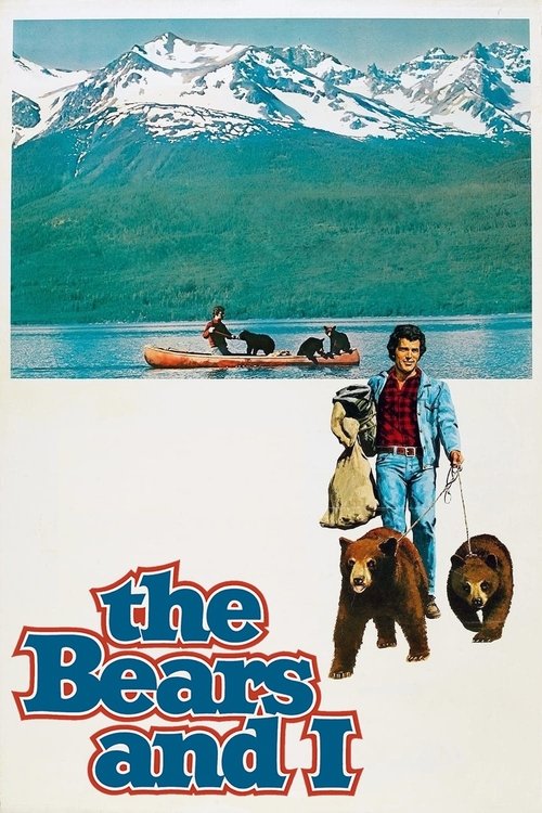 The Bears and I (1974) poster