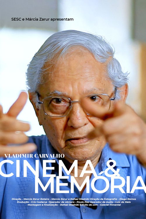 Vladimir Carvalho, Cinema e Memória (2024) poster
